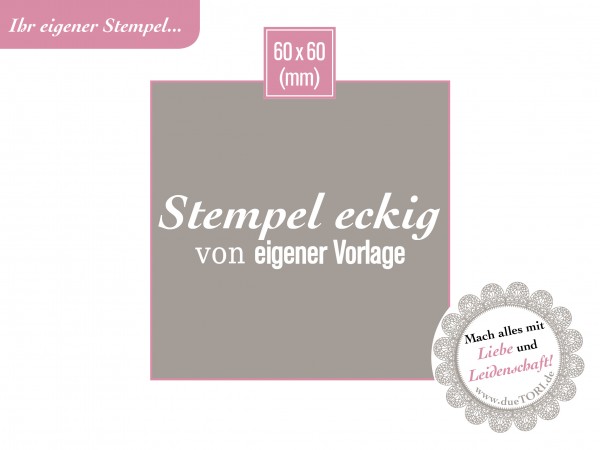 Logostempel 60 x 60 mm von eigener Datei Vorlage