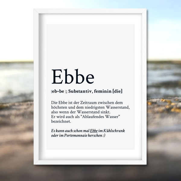 Kunstdruck Definition Ebbe im Rahmen