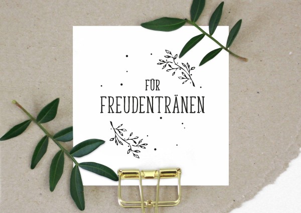 Stempel Textstempel Spruchstempel Für Freudentränen